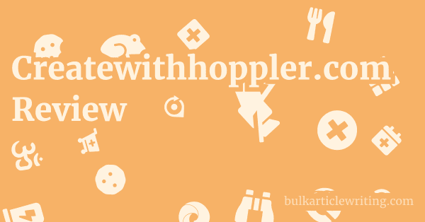 Createwithhoppler.com Review 1 by