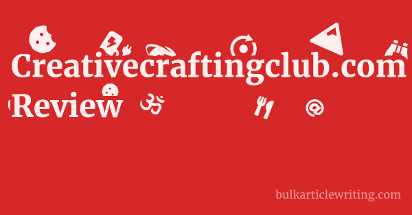 Creativecraftingclub.com Review 1 by