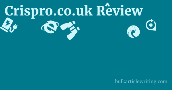Crispro.co.uk Review 1 by