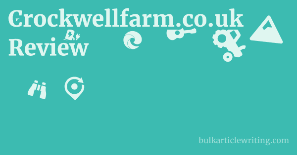 Crockwellfarm.co.uk Review 1 by