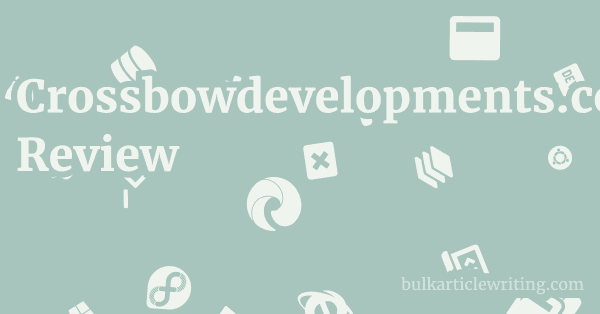 Crossbowdevelopments.co.uk Review 1 by Partners