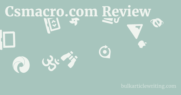 Csmacro.com Review 1 by