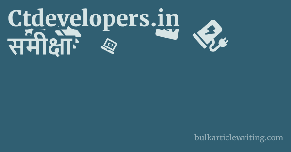 Ctdevelopers.in समीक्षा
