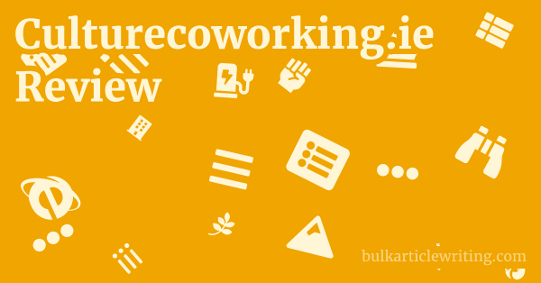 Culturecoworking.ie Review 1 by