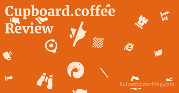 Cupboard.coffee Review 1 by