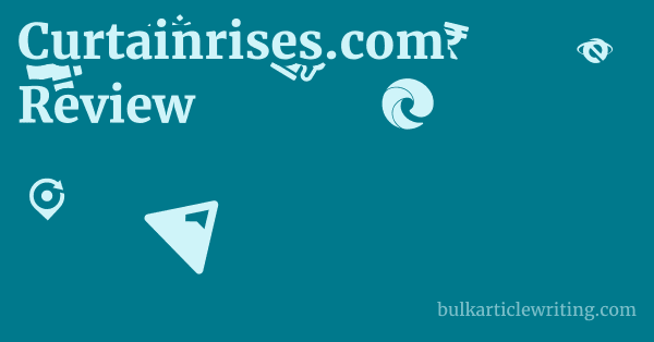 Curtainrises.com Review 1 by