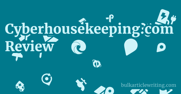 Cyberhousekeeping.com Review 1 by