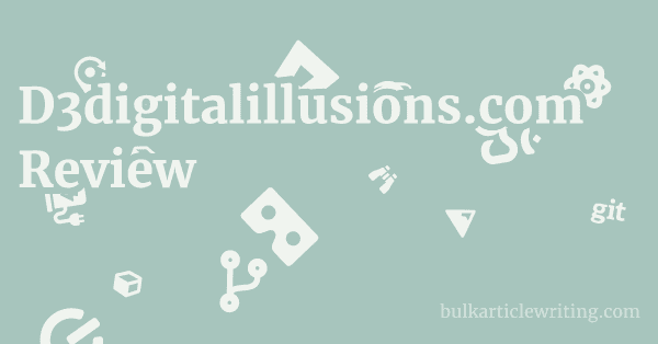 D3digitalillusions.com Review 1 by