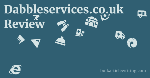 Dabbleservices.co.uk Review 1 by
