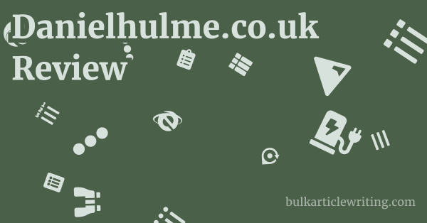 Danielhulme.co.uk Review 1 by
