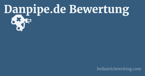 Danpipe.de Bewertung 1 by