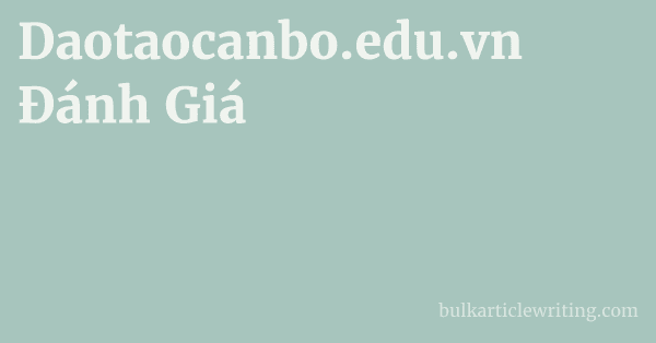 Daotaocanbo.edu.vn Đánh Giá