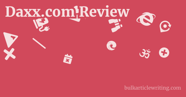 Daxx.com Review 1 by