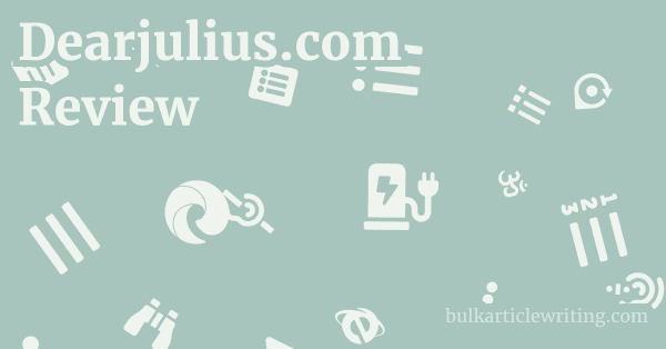 Dearjulius.com Review 1 by Partners