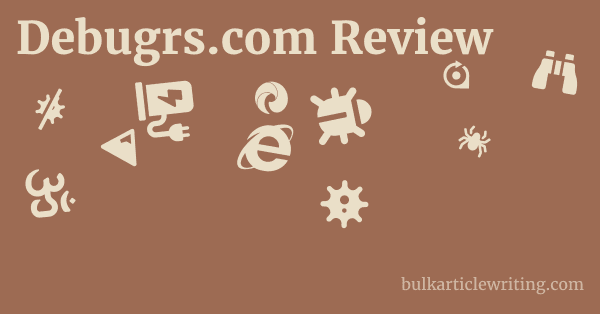 Debugrs.com Review 1 by