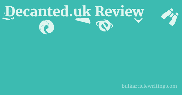 Decanted.uk Review 1 by