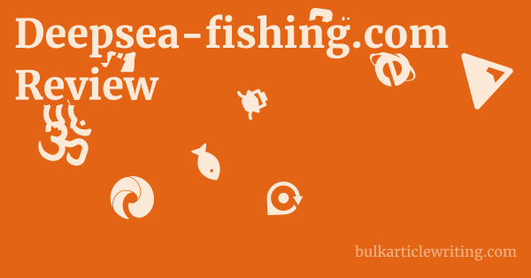 Deepsea-fishing.com Review 1 by