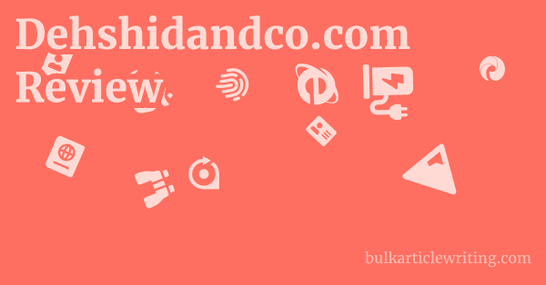 Dehshidandco.com Review 1 by