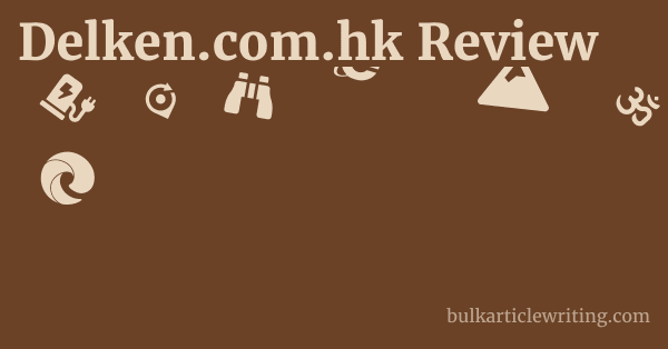 Delken.com.hk Review 1 by Partners