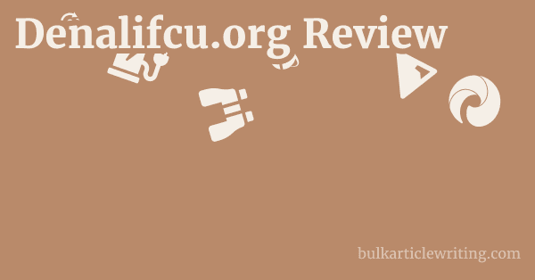 Denalifcu.org Review 1 by