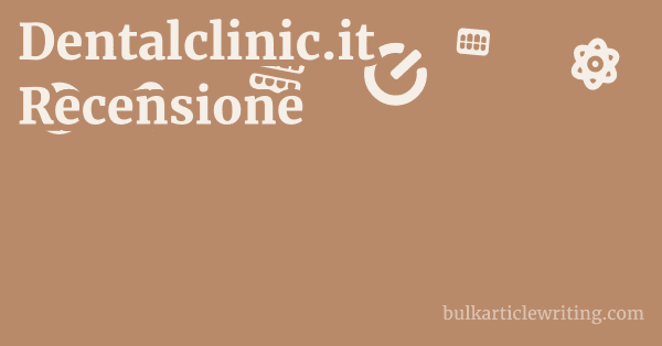 Dentalclinic.it Recensione 1 by