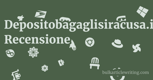 Depositobagaglisiracusa.it Recensione 1 by