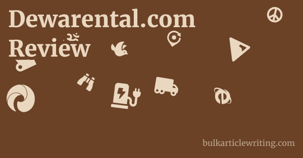Dewarental.com Review 1 by