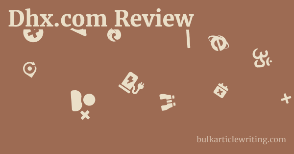 Dhx.com Review 1 by