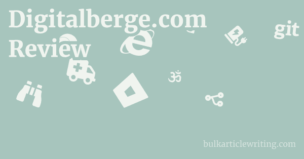 Digitalberge.com Review 1 by