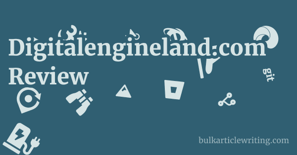 Digitalengineland.com Review 1 by