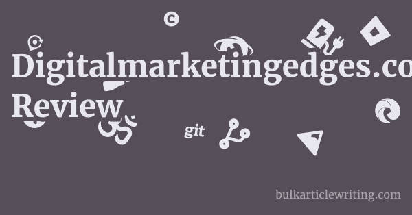 Digitalmarketingedges.com Review 1 by Partners