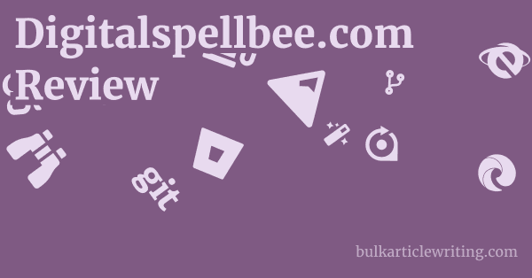 Digitalspellbee.com Review 1 by