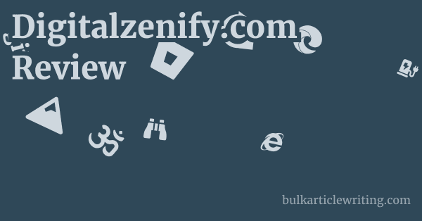 Digitalzenify.com Review 1 by