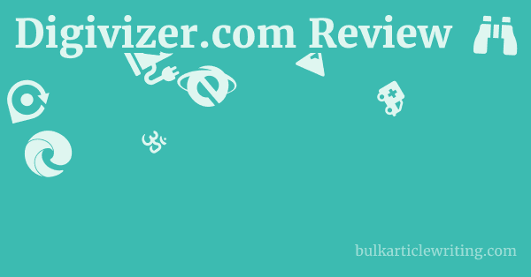 Digivizer.com Review 1 by