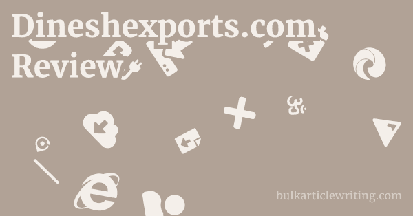 Dineshexports.com Review 1 by
