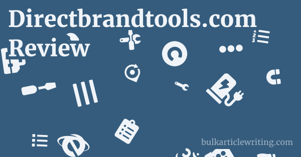 Directbrandtools.com Review 1 by
