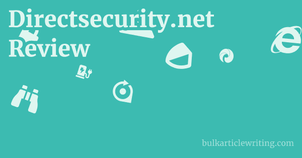 Directsecurity.net Review 1 by
