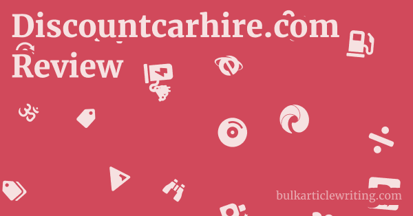 Discountcarhire.com Review 1 by