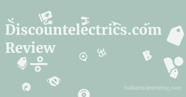 Discountelectrics.com Review 1 by
