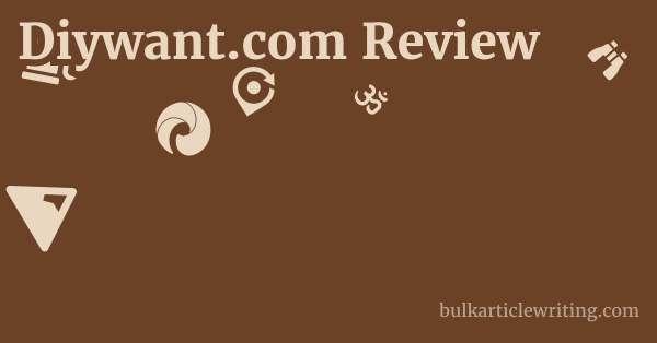 Diywant.com Review 1 by