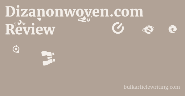 Dizanonwoven.com Review 1 by