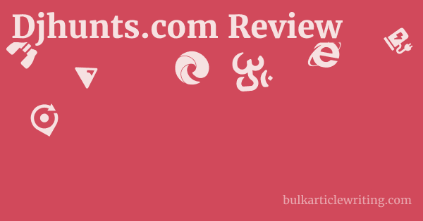 Djhunts.com Review 1 by