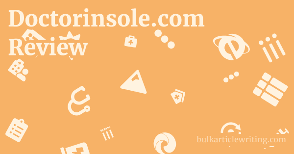 Doctorinsole.com Review 1 by Partners