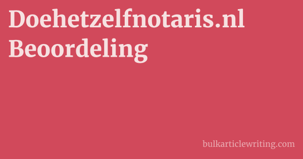 Doehetzelfnotaris.nl Beoordeling 1 by