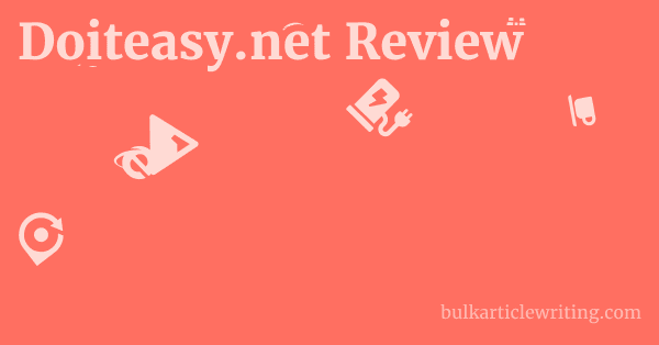 Doiteasy.net Review 1 by