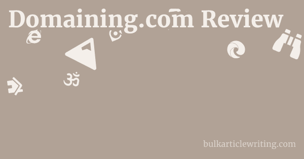 Domaining.com Review 1 by