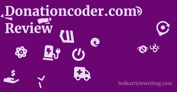 Donationcoder.com Review 1 by