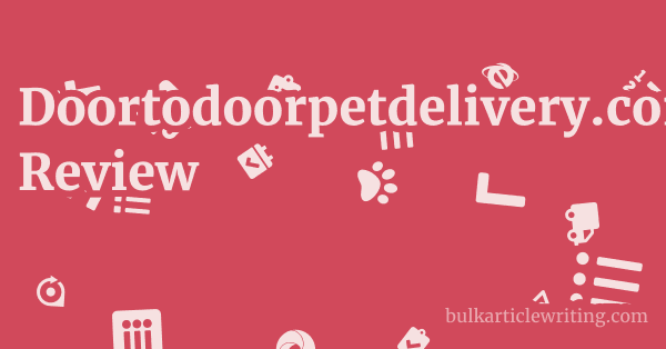 Doortodoorpetdelivery.com Review 1 by