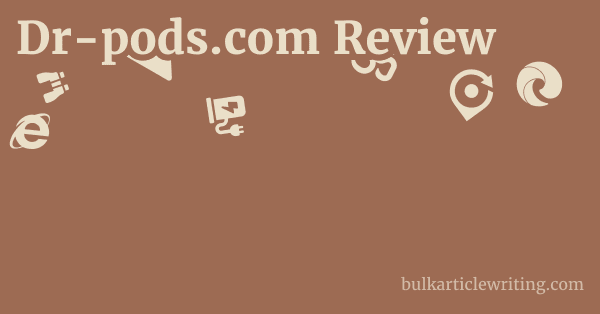 Dr-pods.com Review 1 by