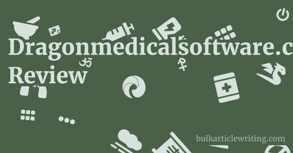 Dragonmedicalsoftware.com Review 1 by